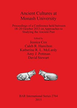 portada Ancient Cultures at Monash University (BAR International Series)