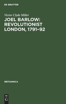 portada Joel Barlow: Revolutionist London, 1791-92 (Britannica, 6) (German Edition) [Hardcover ] (en Alemán)
