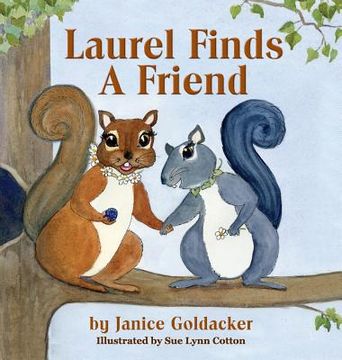 portada Laurel Finds A Friend (en Inglés)