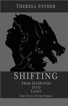 portada Shifting from Darkness into Light (en Inglés)