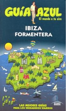 portada (2013).Ibiza Formentera.(Guia Azul).(Ed.Gaesa)