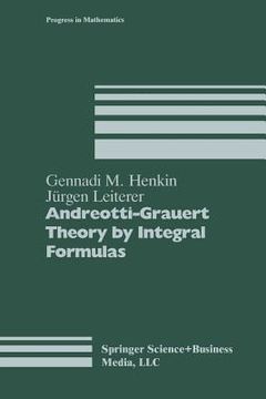 portada andreotti-grauert theory by integral formulas (en Inglés)