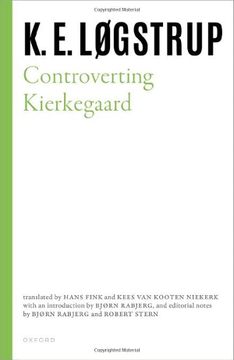 portada Controverting Kierkegaard (Selected Works of K. E. Logstrup) (en Inglés)