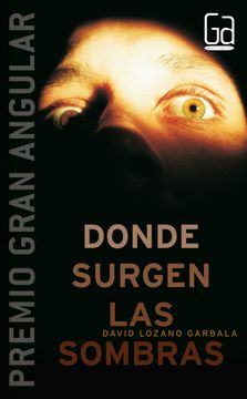portada Donde Surgen las Sombras (Premio Gran Angular 2006)