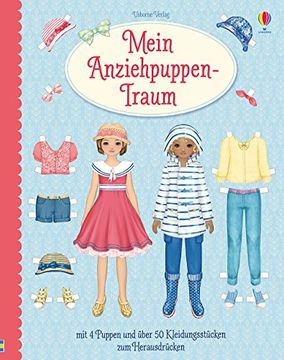 portada Mein Anziehpuppen-Traum: Mit 4 Puppen und Über 50 Kleidern zum Herausdrücken (en Alemán)
