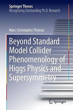 portada Beyond Standard Model Collider Phenomenology of Higgs Physics and Supersymmetry (Springer Theses) (in English)