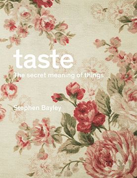 portada Taste: The Secret Meaning of Things