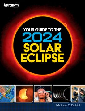 portada Your Guide to the 2024 Total Solar Eclipse
