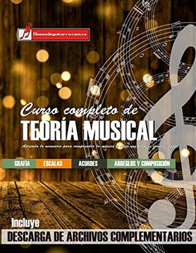 portada Curso Completo de Teoría Musical: Comprenda la Música, Adquiera Recursos de Análisis y Composición