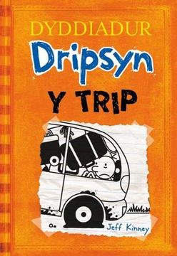 portada Dyddiadur Dripsyn: 9. Y Trip (en Welsh)