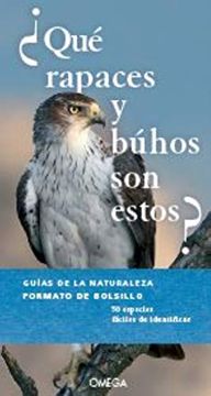 portada Qué Rapaces y Búhos son Estos? (Guias del Naturalista) (in Spanish)
