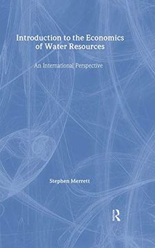 portada Introduction to the Economics of Water Resources: An International Perspective (in English)