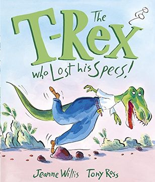 portada The T-Rex who Lost his Specs! (en Inglés)