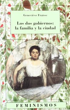 portada Los dos Gobiernos: La Familia y la Ciudad (in Spanish)
