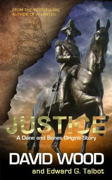 portada Justice: A Dane and Bones Origins Story (Dane Maddock Origins) (Volume 8)