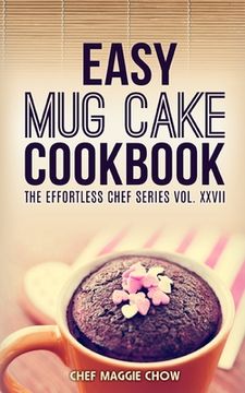 portada Easy Mug Cake Cookbook (en Inglés)
