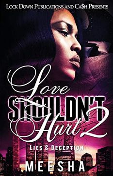 portada Love Shouldn't Hurt 2: Lies & Deception (en Inglés)