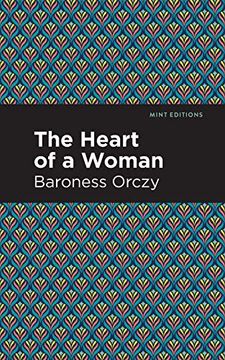 portada The Heart of a Woman (Mint Editions)