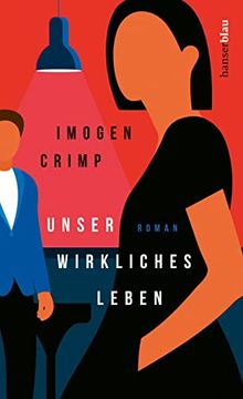 portada Unser Wirkliches Leben: Roman (in German)