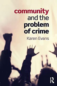 portada Community and the Problem of Crime (en Inglés)