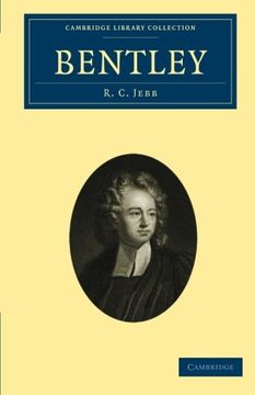 portada English men of Letters 39 Volume Set: Bentley (Cambridge Library Collection - English men of Letters) (en Inglés)