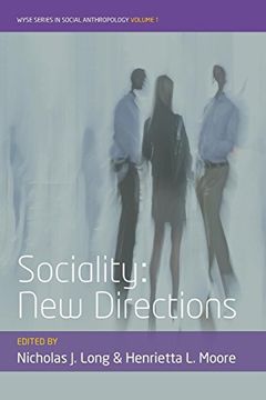 portada Sociality: New Directions (Wyse Series in Social Anthropology) (in English)