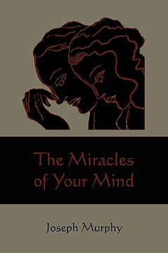 portada the miracles of your mind (en Inglés)