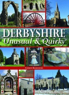 portada Derbyshire - Unusual & Quirky