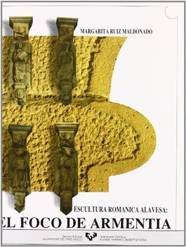 El foco de Armentia. Escultura románica alavesa