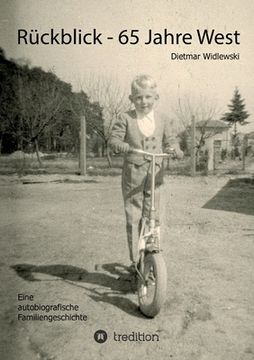 portada Rückblick - 65 Jahre West: Autobiografische Familiengeschichte (en Alemán)