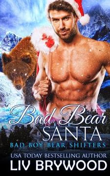 portada Bad Bear Santa (en Inglés)