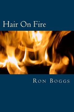 portada Hair On Fire (en Inglés)