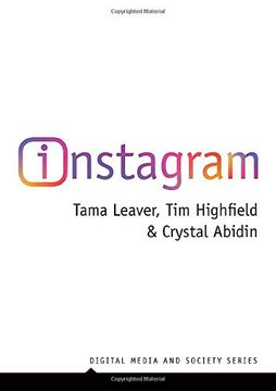 portada Instagram: Visual Social Media Cultures (Digital Media and Society) (in English)