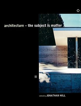 portada architecture: the subject is matter (en Inglés)