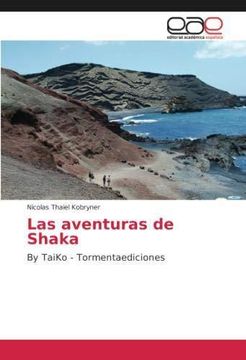 portada Las aventuras de Shaka: By TaiKo - Tormentaediciones (Paperback)