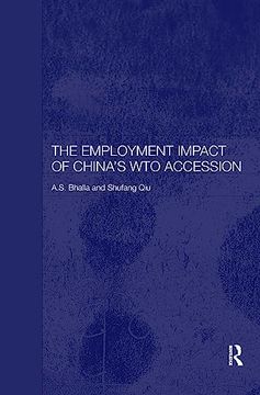 portada The Employment Impact of China's wto Accession (Routledge Studies on the Chinese Economy) (en Inglés)