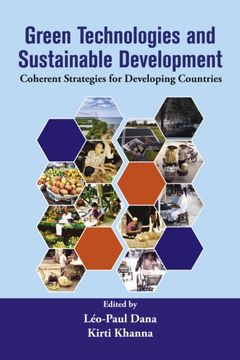 Green Technologies and Sustainable Development. Coherent Strategies for Developing Countries