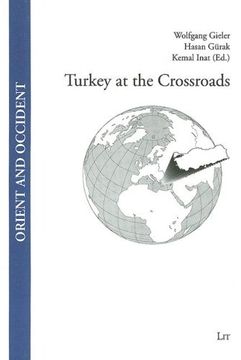 portada Turkey at the Crossroads: V. 1 Orient and Occident