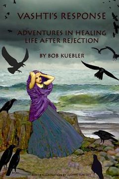 portada Vashti's Response: Adventures In Healing - Life After Rejection