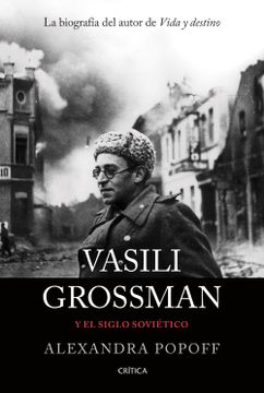 portada Vasili Grossman y el siglo soviético
