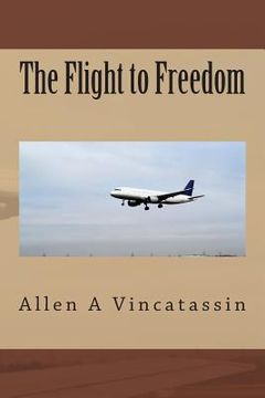 portada The Flight to Freedom (en Inglés)