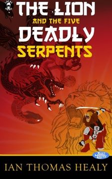 portada The Lion and the Five Deadly Serpents: Volume 8 (Just Cause aUniverse)