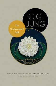 the undiscovered self,with symbols and the interpretation of dreams (en Inglés)