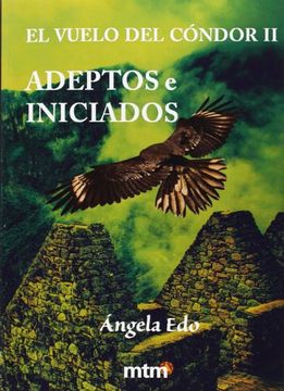Adeptos e inicados (Legado De Luz (metafisica))