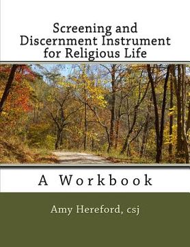 portada Screening and Discernment Instrument for Religious Life: A Workbook (en Inglés)