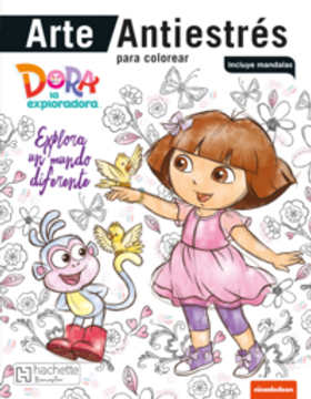 portada Arte Antiestrés - Dora explora un mundo diferente (en Español / Castellano)