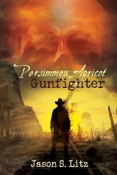 portada Persimmon Apricot, Gunfighter (en Inglés)