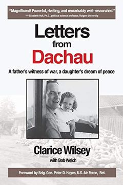 portada Letters From Dachau: A Father's Witness of War, a Daughter's Dream of Peace (in English)