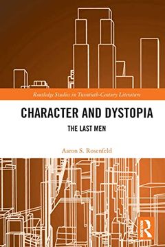 portada Character and Dystopia: The Last men (in English)