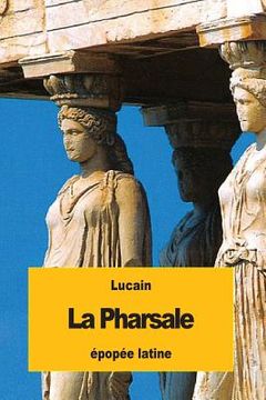 portada La Pharsale (en Francés)